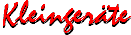 Kleinger&auml;te